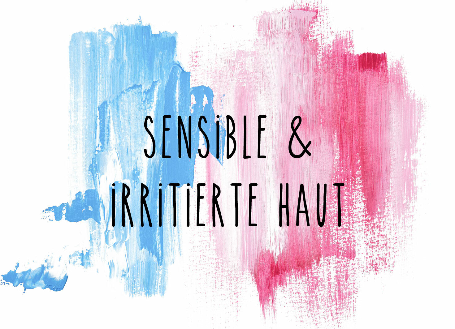 Pflege bei sensibler und irritierter Haut von i+m Naturkosmetik Berlin