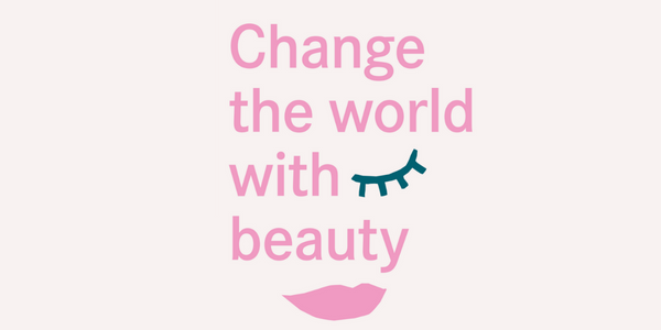 Change the world with beauty